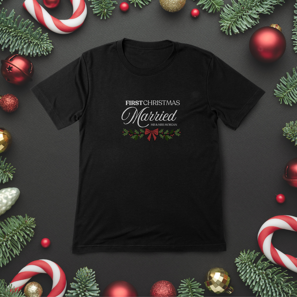 Personalised Christmas T-Shirt – First Christmas Married